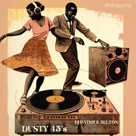 Dusty 45's | Boomplay Music