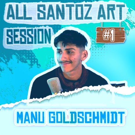 All Santoz Live Session #1 ft. Payton & Yaco Santana | Boomplay Music