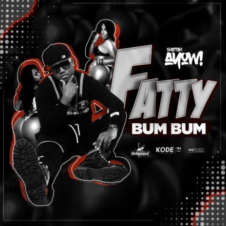 Fatty Bum Bum | Boomplay Music