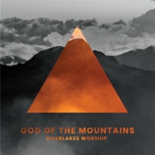 God of the Mountains lyrics | Boomplay Music
