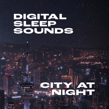 City sounds to sleep to