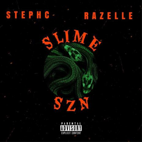 Slime SZN ft. Razelle | Boomplay Music