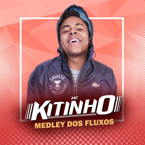 Medley dos Fluxos | Boomplay Music