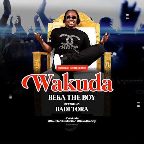 Wakuda ft. Badi Tora