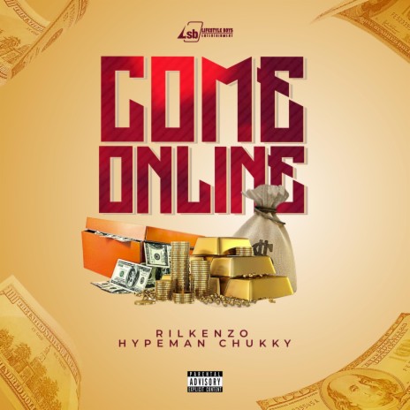 Come Online (feat. Hypeman Chukky) | Boomplay Music