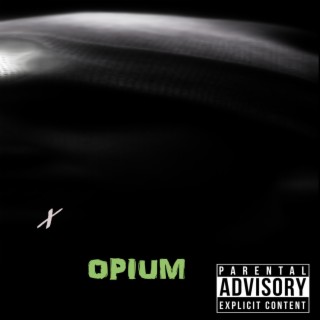 Opium