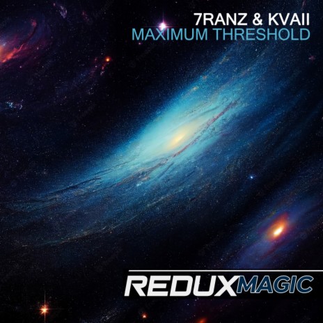 Maximum Threshold ft. Kvaii | Boomplay Music