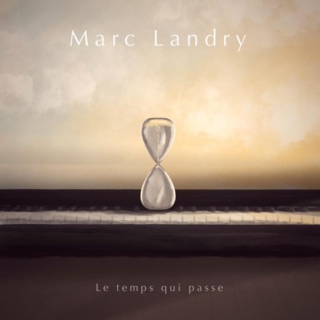Le temps qui passe | Boomplay Music