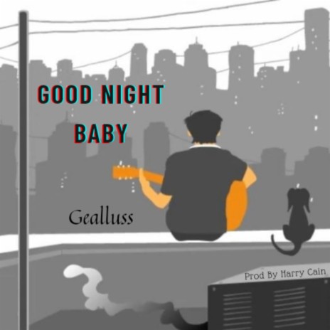 Good Night Baby | Boomplay Music