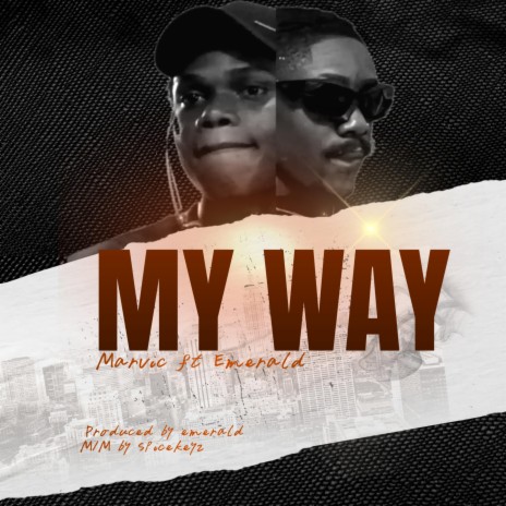 My way (feat. Emerald) | Boomplay Music
