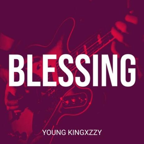 Blessing | Boomplay Music