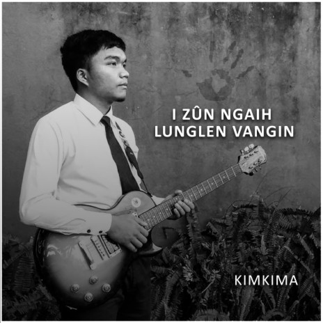 I Zun Ngaih Lunglen Vangin | Boomplay Music
