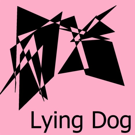 Lying Dog | Boomplay Music