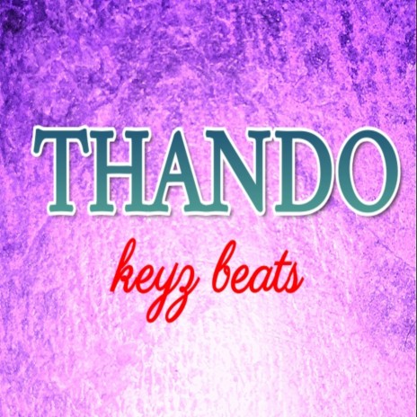 THANDO | Boomplay Music