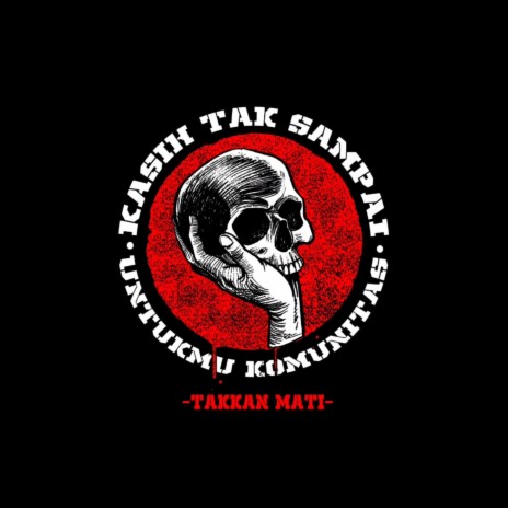 Takkan mati | Boomplay Music