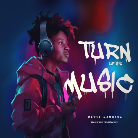 TURN UP THE MUSIC | Boomplay Music