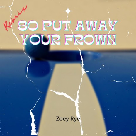 So Put Away Your Frown | Boomplay Music