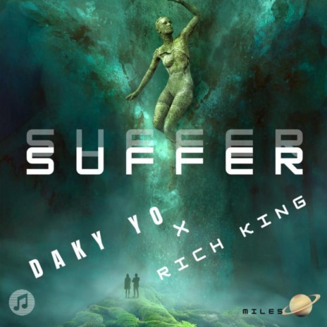 Suffer ft. Rich King | Boomplay Music