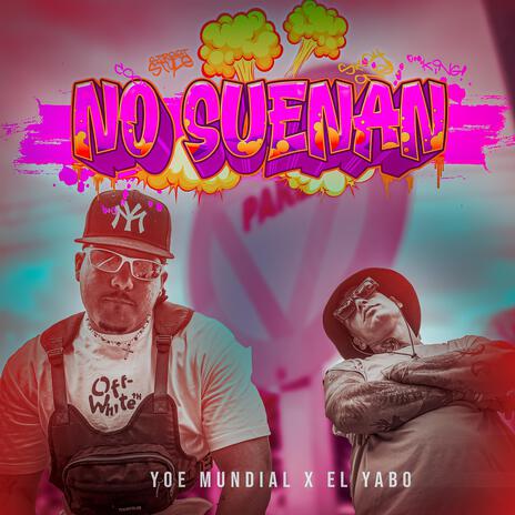 No suenan ft. El Yabo