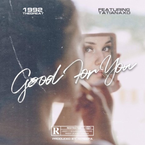 Good for You (feat. Tatiana Barbosa) | Boomplay Music