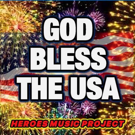 God Bless the Usa | Boomplay Music