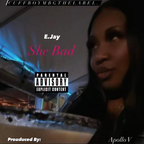 She Bad | Boomplay Music