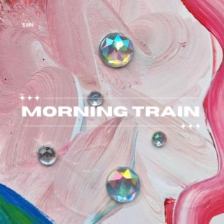 Morning Train lyrics | Boomplay Music