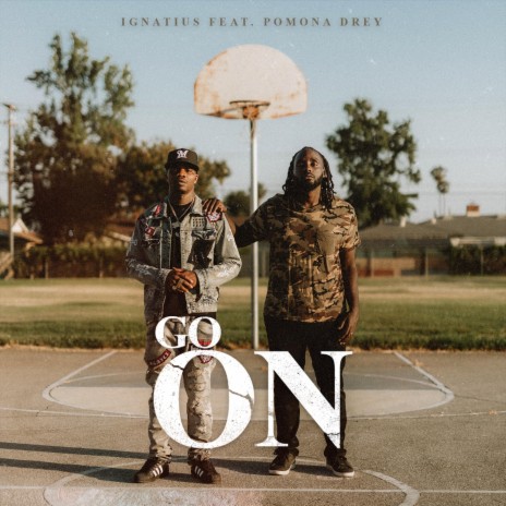 Go On (feat. Pomona Drey) | Boomplay Music