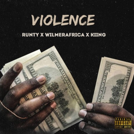 violence ft. wilmerafrica & kiing | Boomplay Music