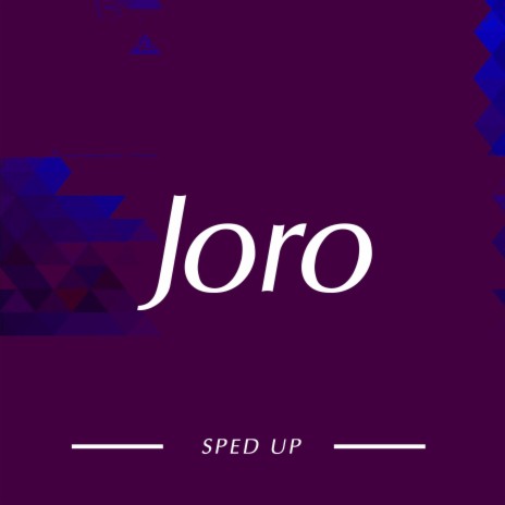 joro (sped up) | Boomplay Music