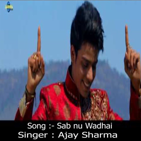 Sab Nu Wadhai