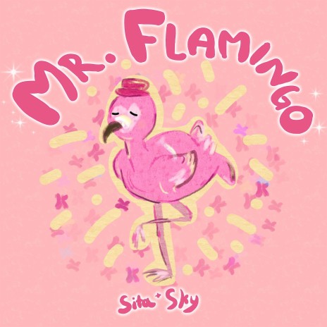 Mr. Flamingo ft. Skyler Chin | Boomplay Music