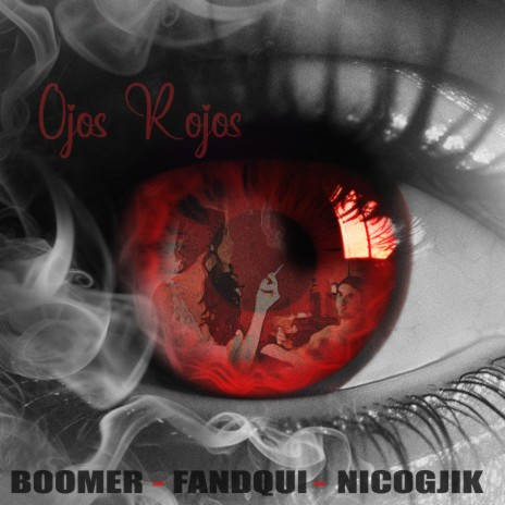 Ojos Rojos ft. Fandqui & NicoGjik | Boomplay Music