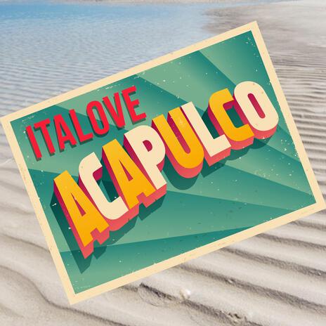 Acapulco | Boomplay Music