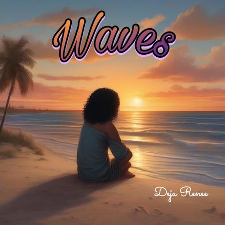 Waves | Boomplay Music