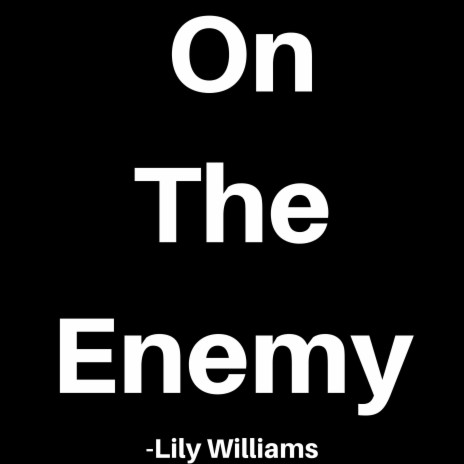 On the Enemy | Boomplay Music