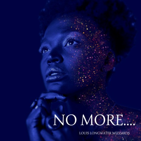 No More | Boomplay Music