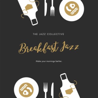 Breakfast Jazz