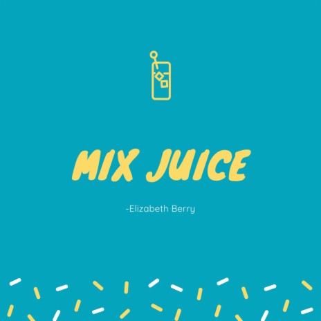 Mix Juice