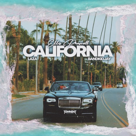 California (feat. Bandkidjay & Lazā) | Boomplay Music