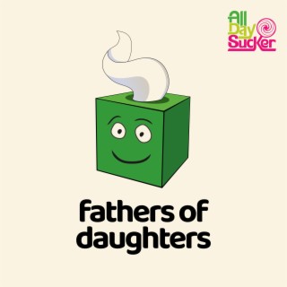 Fathers Of Daughters lyrics | Boomplay Music