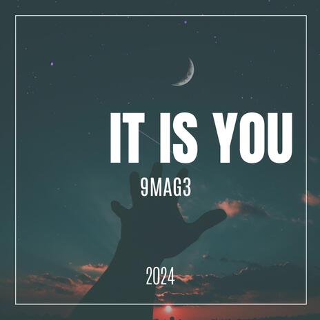 It Is You | Boomplay Music