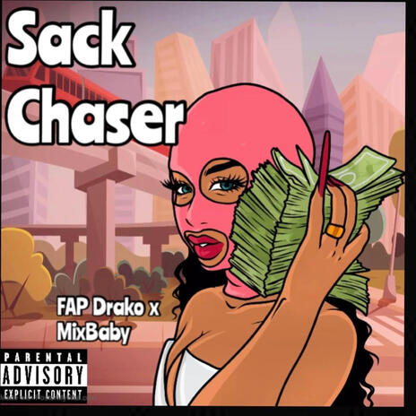 Sack Chaser ft. MixBaby & Prod by snapp beats | Boomplay Music