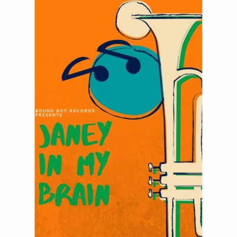Janey in My Brain | Boomplay Music