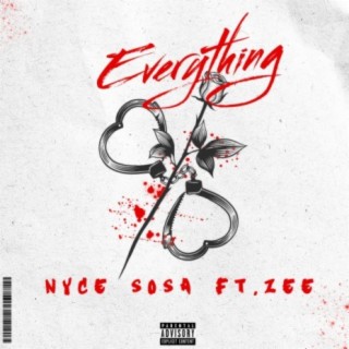 Everything (feat. Z33)