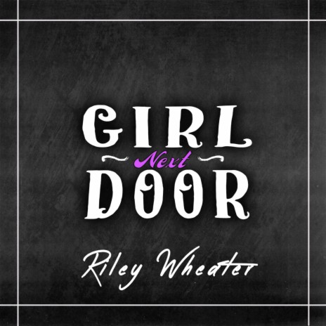 Girl Next Door | Boomplay Music