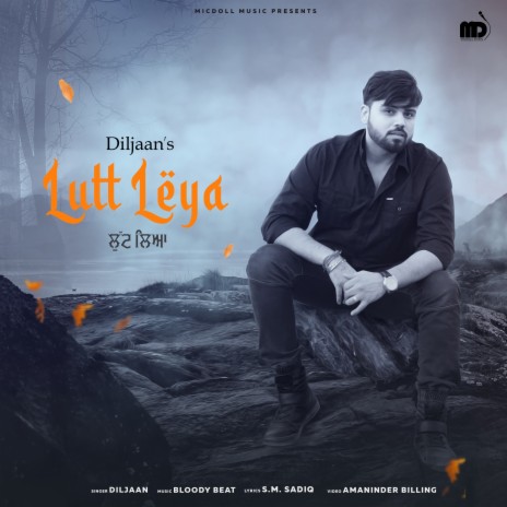 Lutt Leya (Punjabi) | Boomplay Music