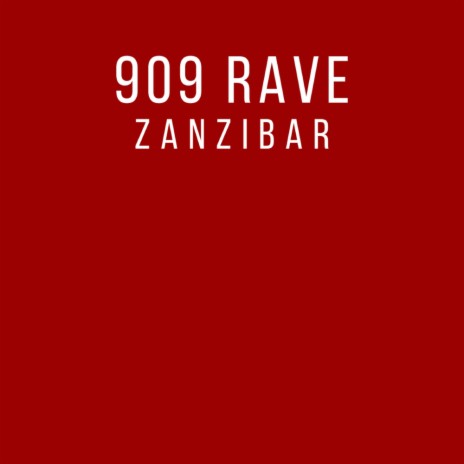 Zanzibar (Ruby Skye's Club Rework)