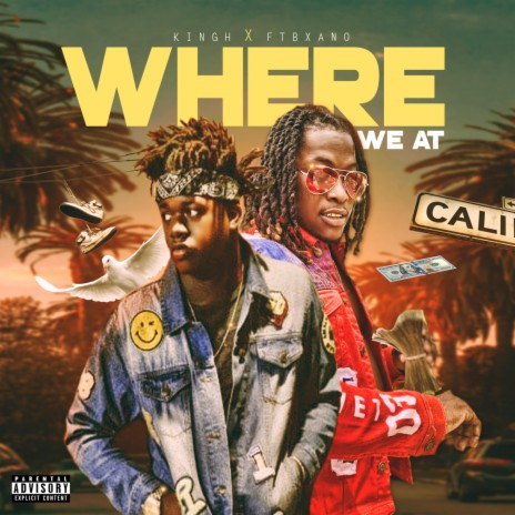 Where We At (feat. Kingh)