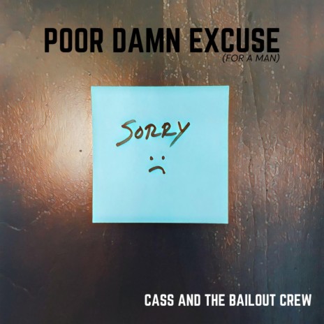 Poor Damn Excuse | Boomplay Music